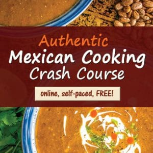 Free Mexican Cooking Crash Course